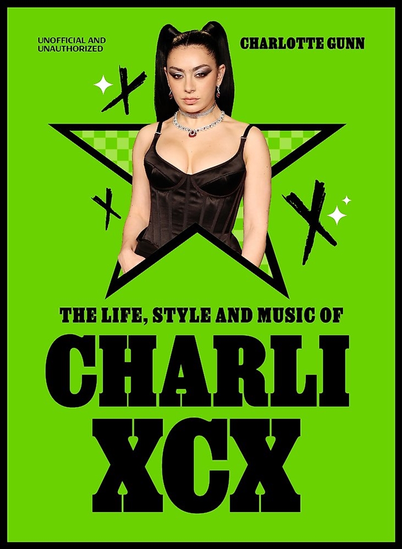 The Life, Style And Music Of Charli Xcx/Product Detail/Arts & Entertainment Biographies