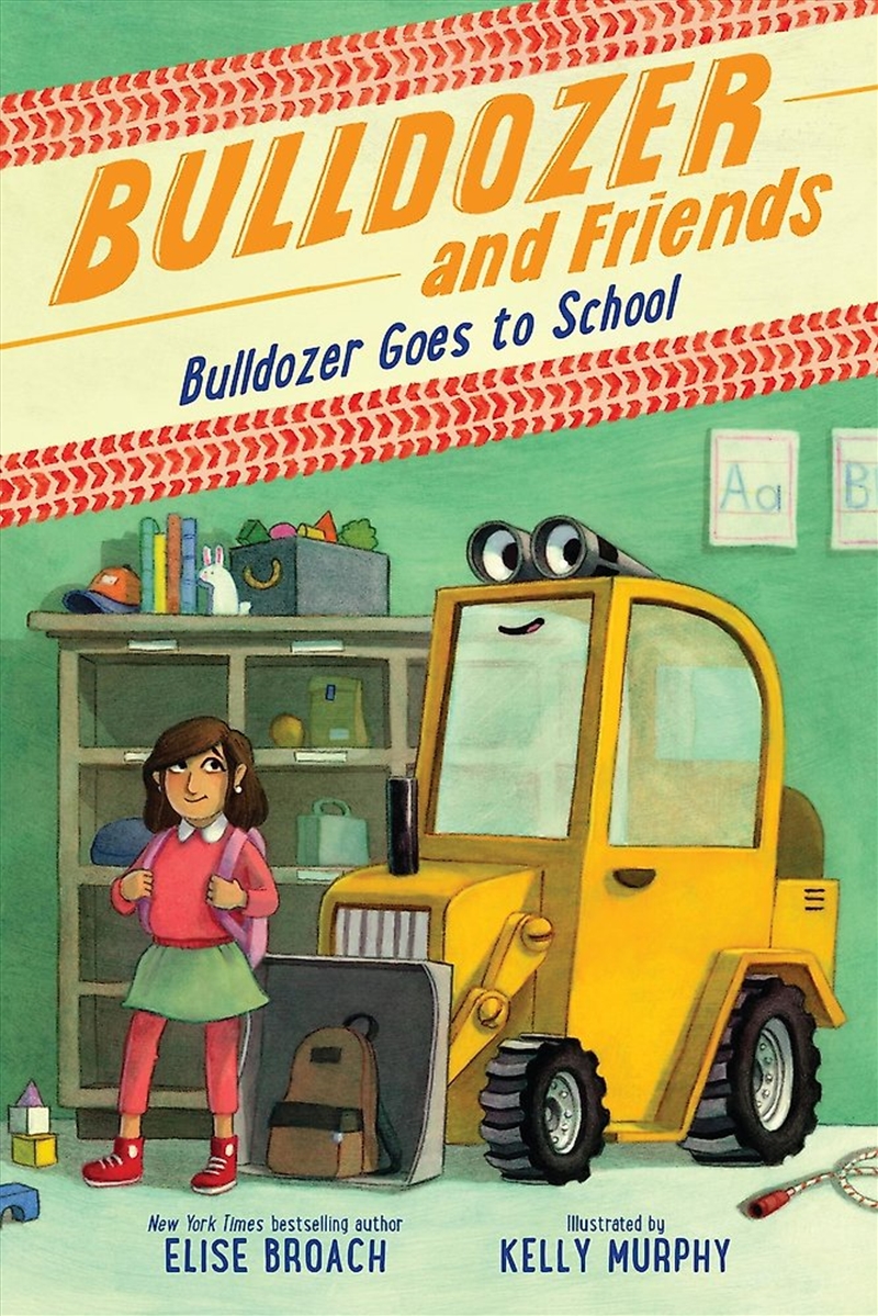 Bulldozer Goes To School/Product Detail/Childrens Fiction Books