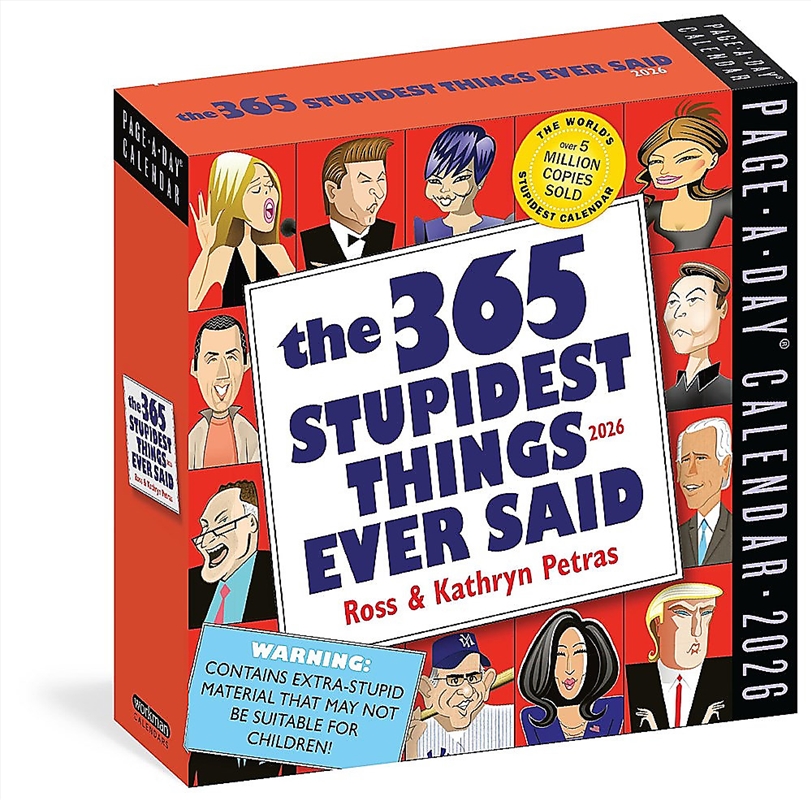 365 Stupidest Things Ever Said Page-A-Day  Calendar 2026/Product Detail/Calendars & Diaries