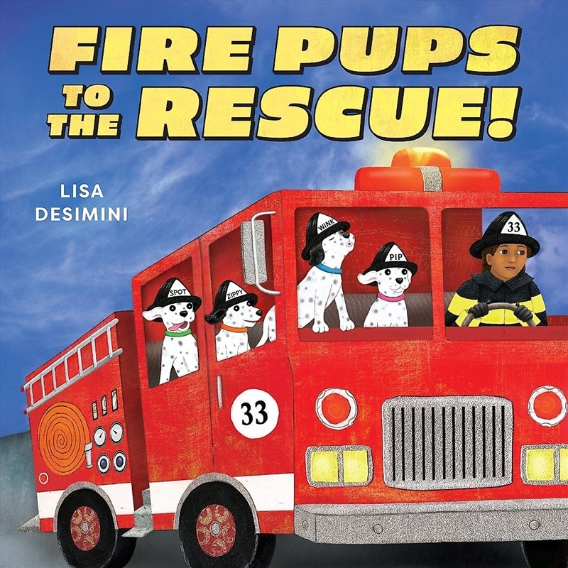 Fire Pups to the Rescue!/Product Detail/Early Childhood Fiction Books