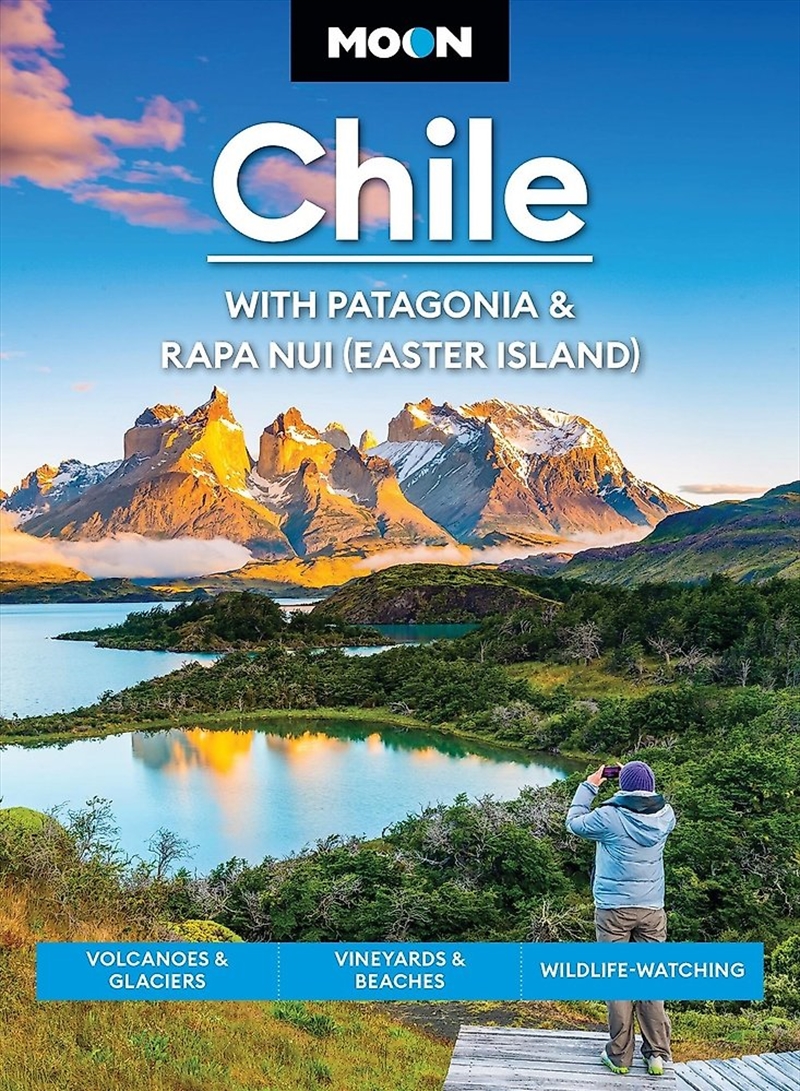 Moon Chile: With Patagonia & Rapa Nui (Easter Island) 2nd Edition/Product Detail/Travel & Holidays