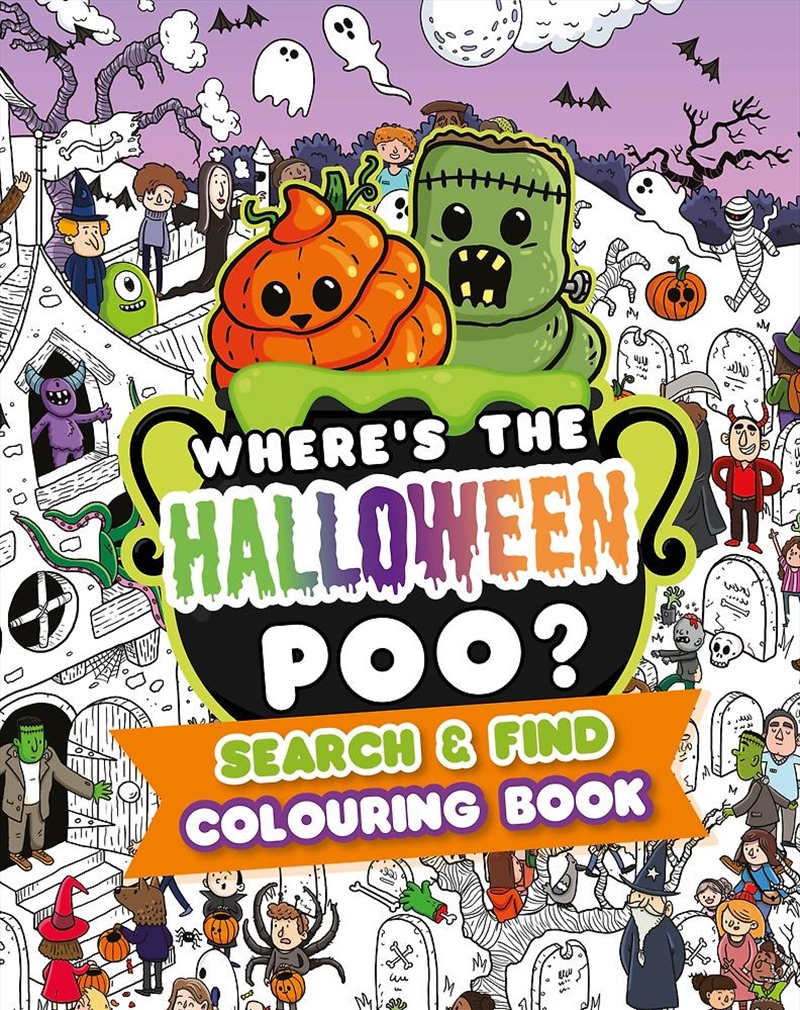 Where's The Halloween Poo? Search & Find Colouring Book/Product Detail/Kids Activity Books