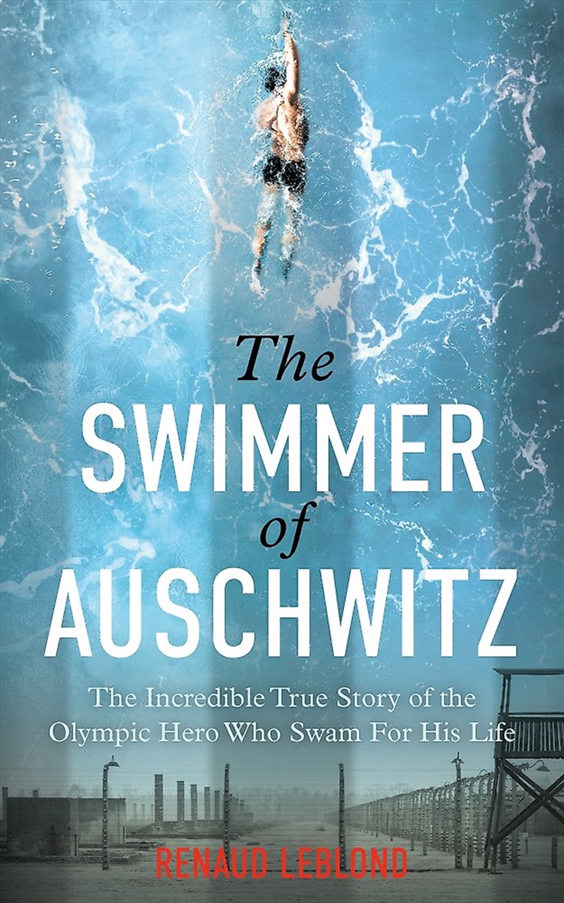 The Swimmer of Auschwitz/Product Detail/History