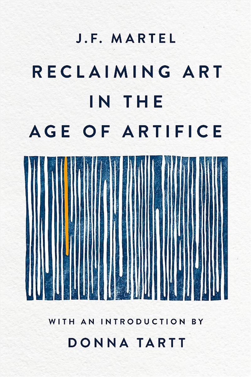 Reclaiming Art In The Age Of Artifice/Product Detail/Society & Culture