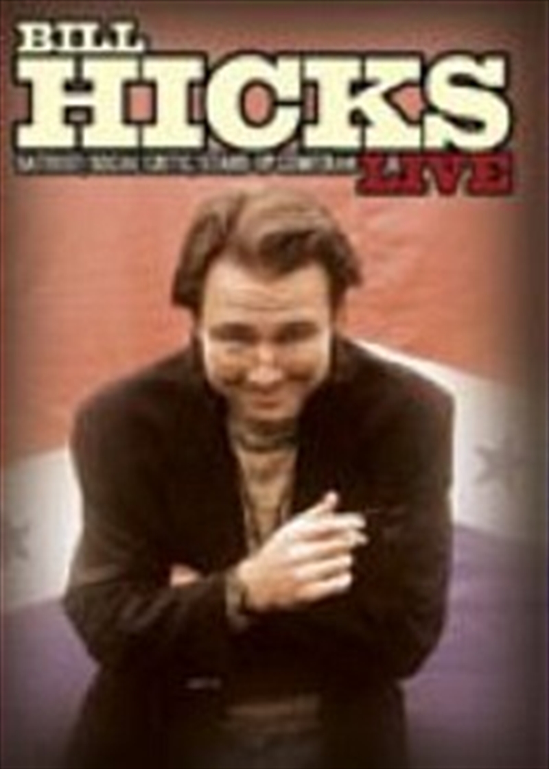 Bill Hicks - Live/Product Detail/Standup Comedy
