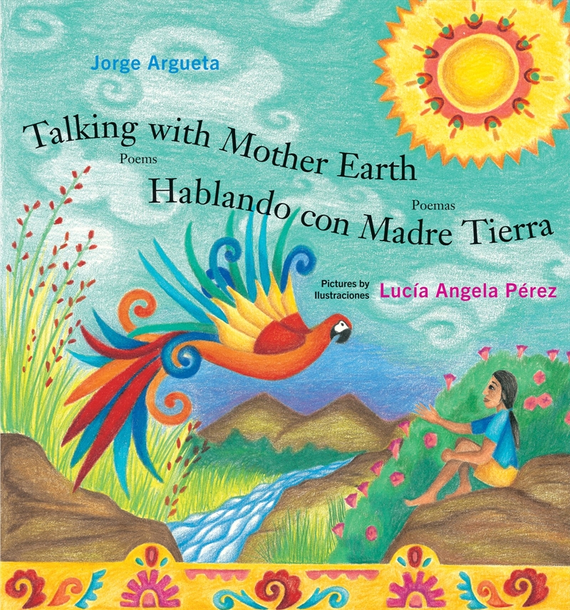 Talking With Mother Earth / Hablando Con Madre Tierra/Product Detail/Society & Culture