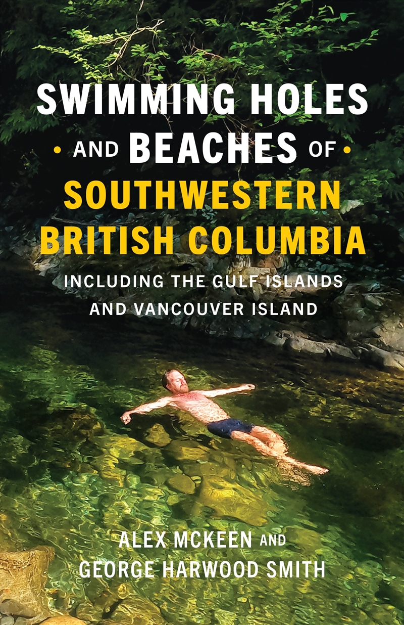 Swimming Holes And Beaches Of Southwestern British Columbia/Product Detail/Travel & Holidays
