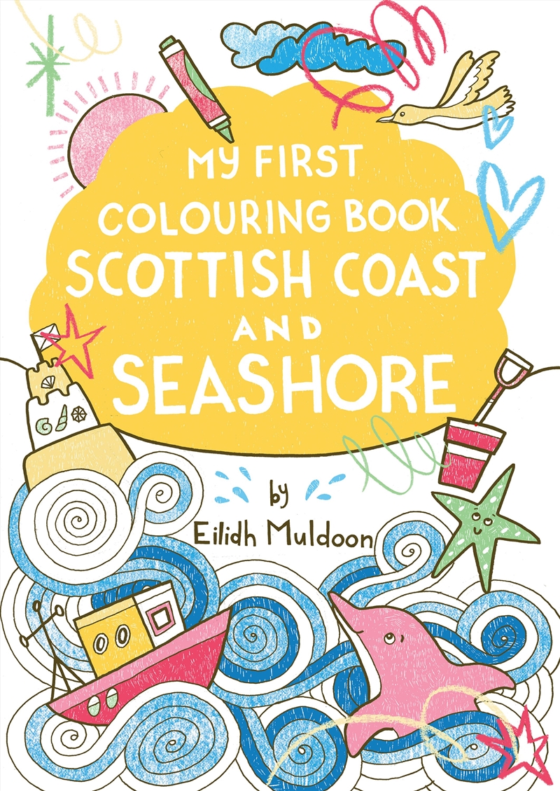 My First Colouring Book: Scottish Coast And Seashore/Product Detail/Kids Colouring