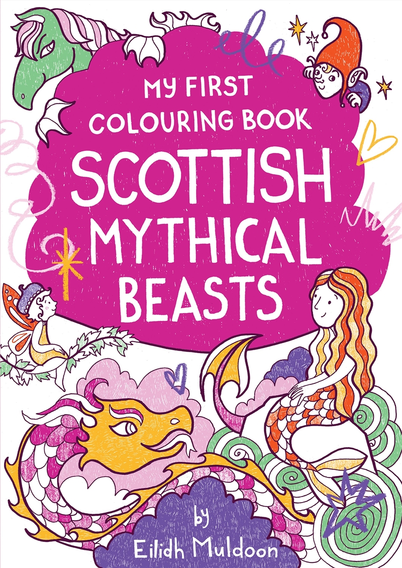 My First Colouring Book: Scottish Mythical Beasts/Product Detail/Kids Colouring