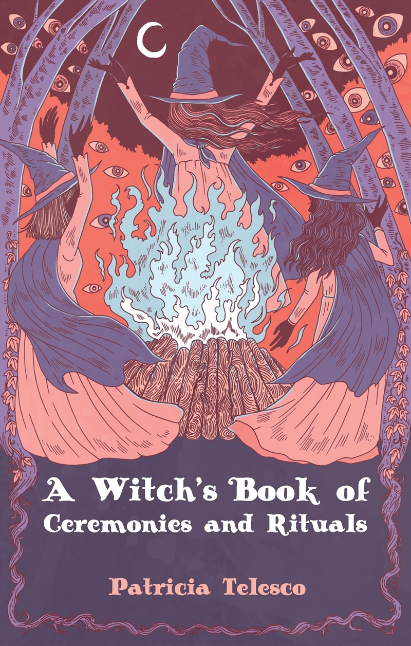 A Witch's Book of Ceremonies and Rituals/Product Detail/Religion & Beliefs