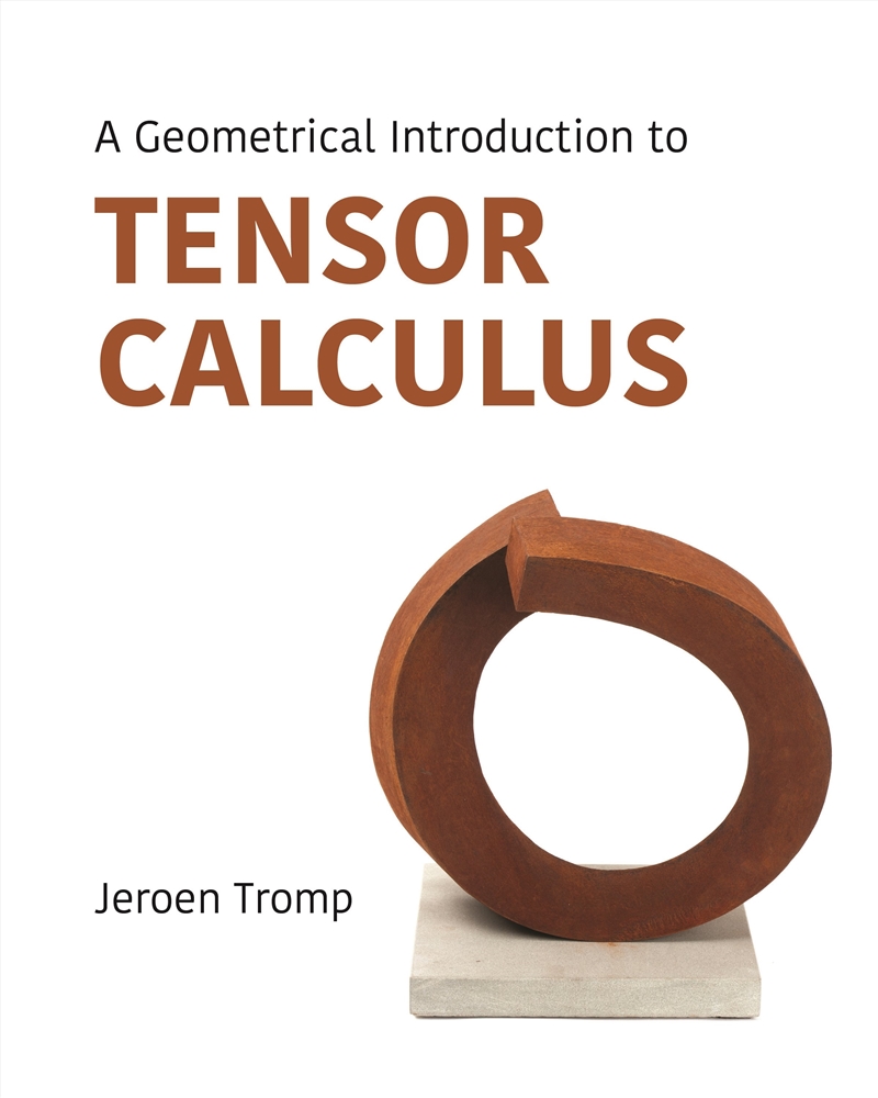 A Geometrical Introduction to Tensor Calculus/Product Detail/Reading