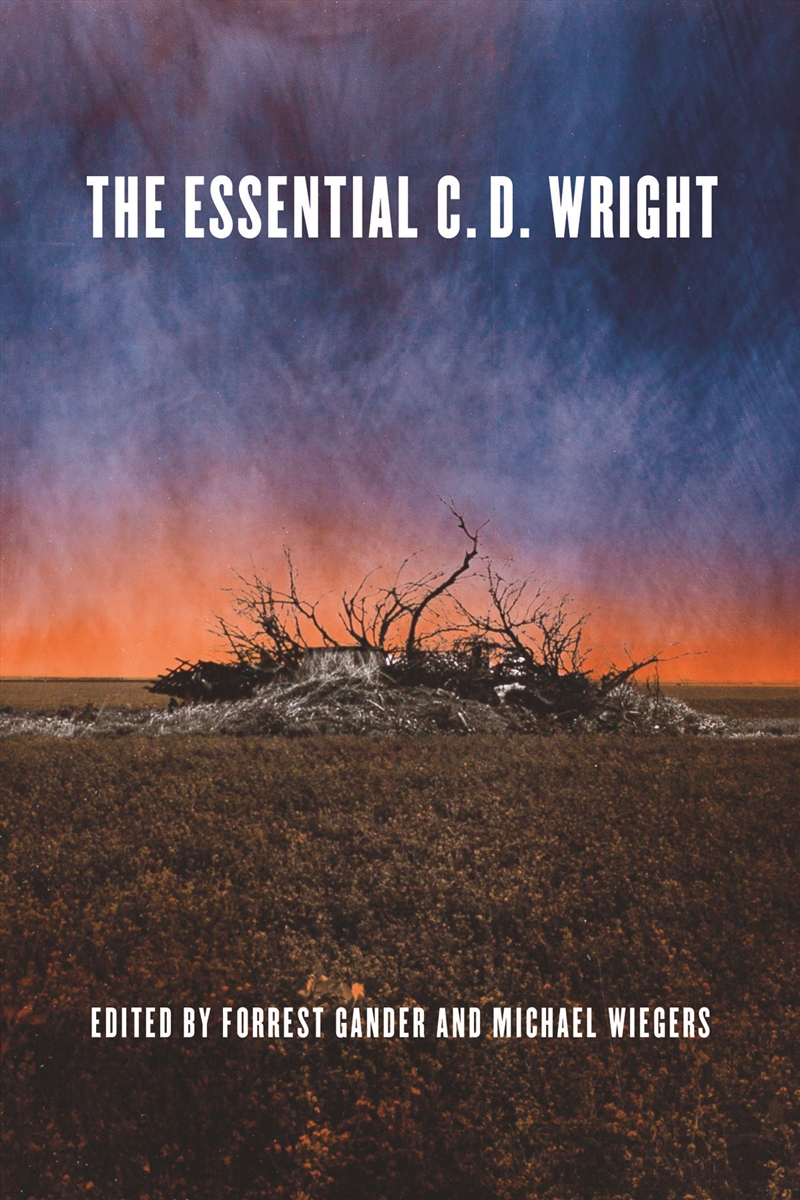 The Essential C.D. Wright/Product Detail/Literature & Poetry