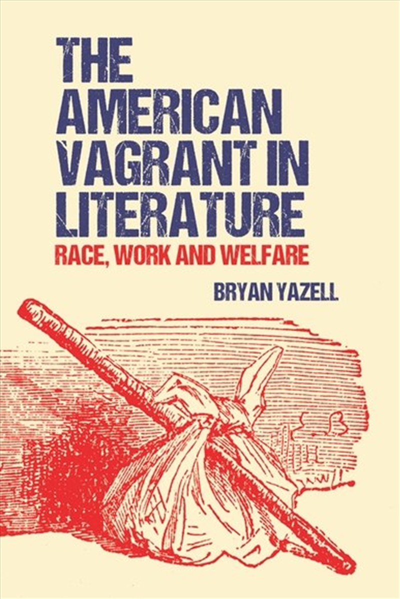 The American Vagrant In Literature/Product Detail/Literature & Poetry