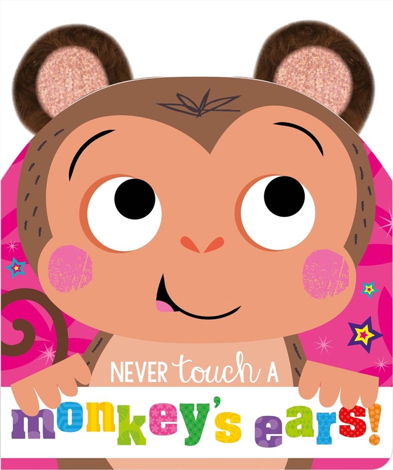 Never Touch A Monkey's Ears/Product Detail/Early Childhood Fiction Books
