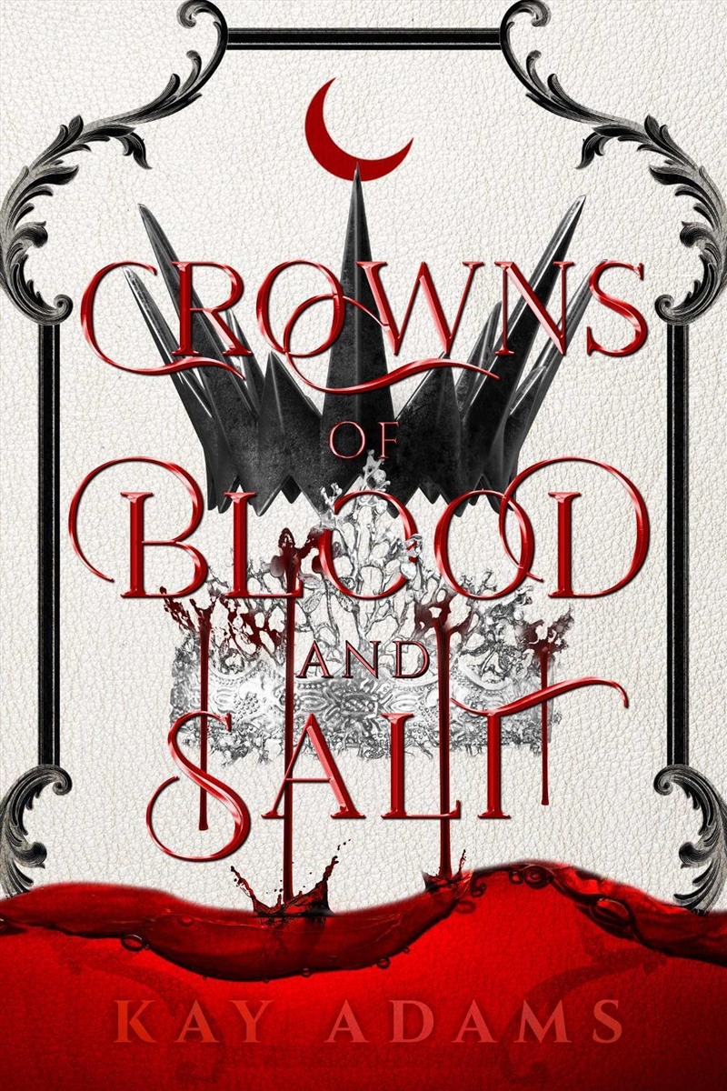 Crowns of Blood and Salt/Product Detail/Young Adult Fiction
