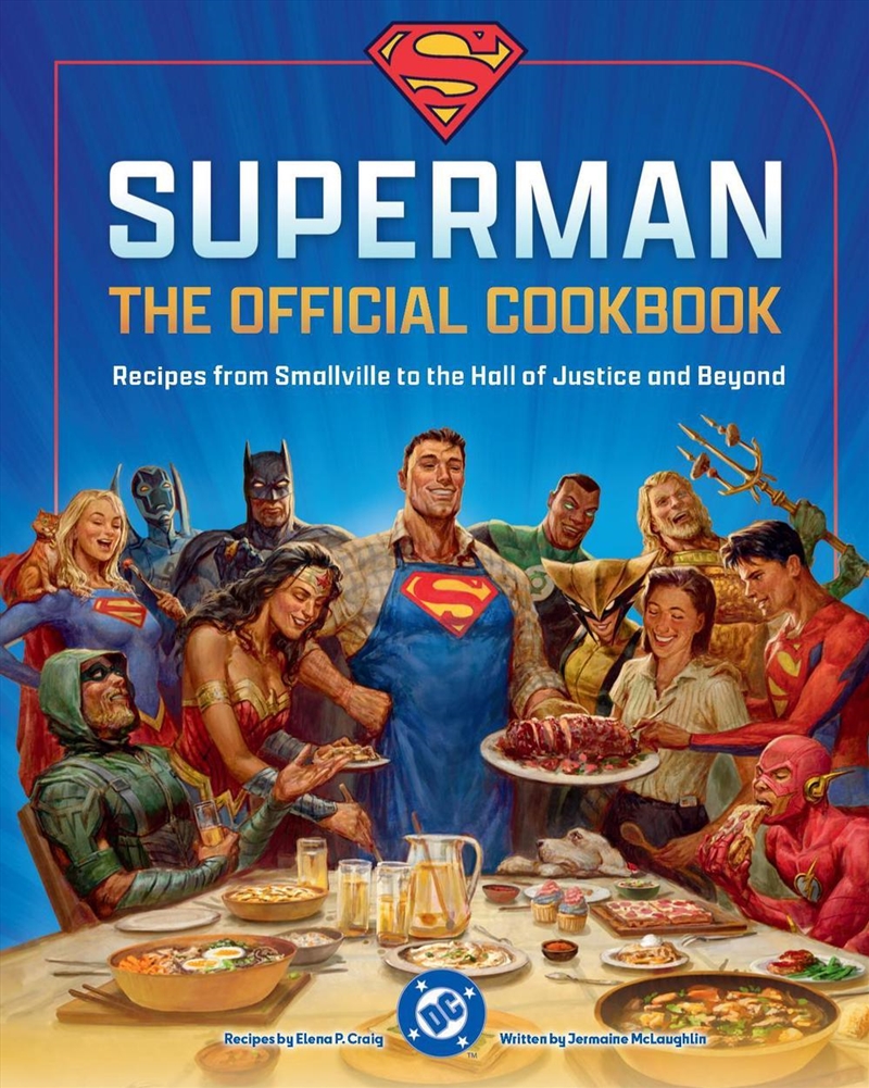 DC: Superman: The Official Cookbook/Product Detail/Recipes, Food & Drink
