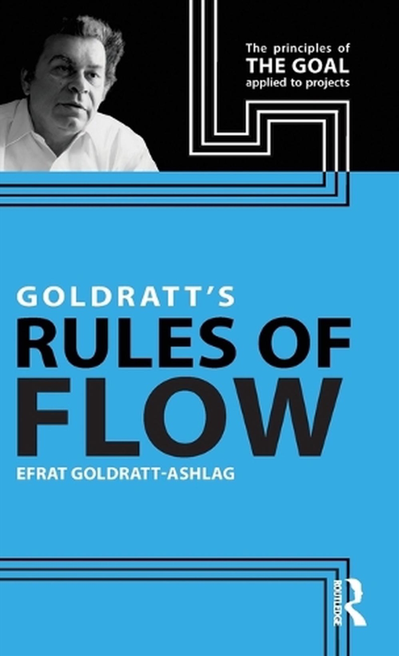 Goldratt's Rules of Flow/Product Detail/Business Leadership & Management