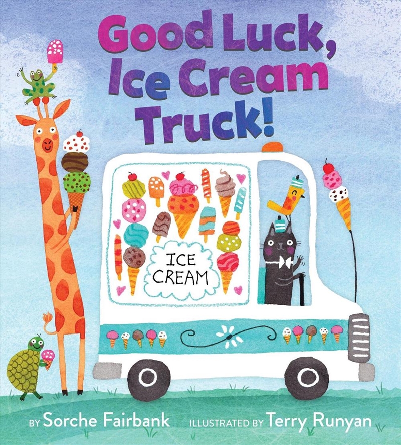 Good Luck, Ice Cream Truck!/Product Detail/Early Childhood Fiction Books