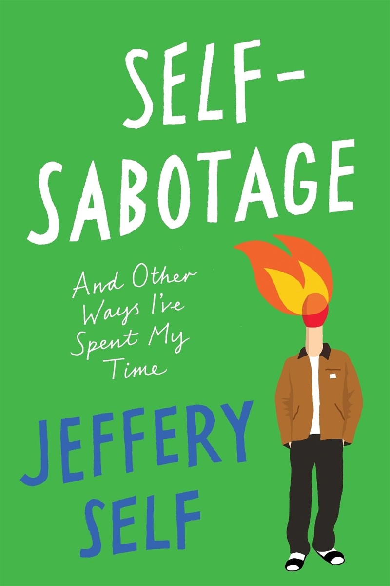 Self-Sabotage/Product Detail/Arts & Entertainment Biographies