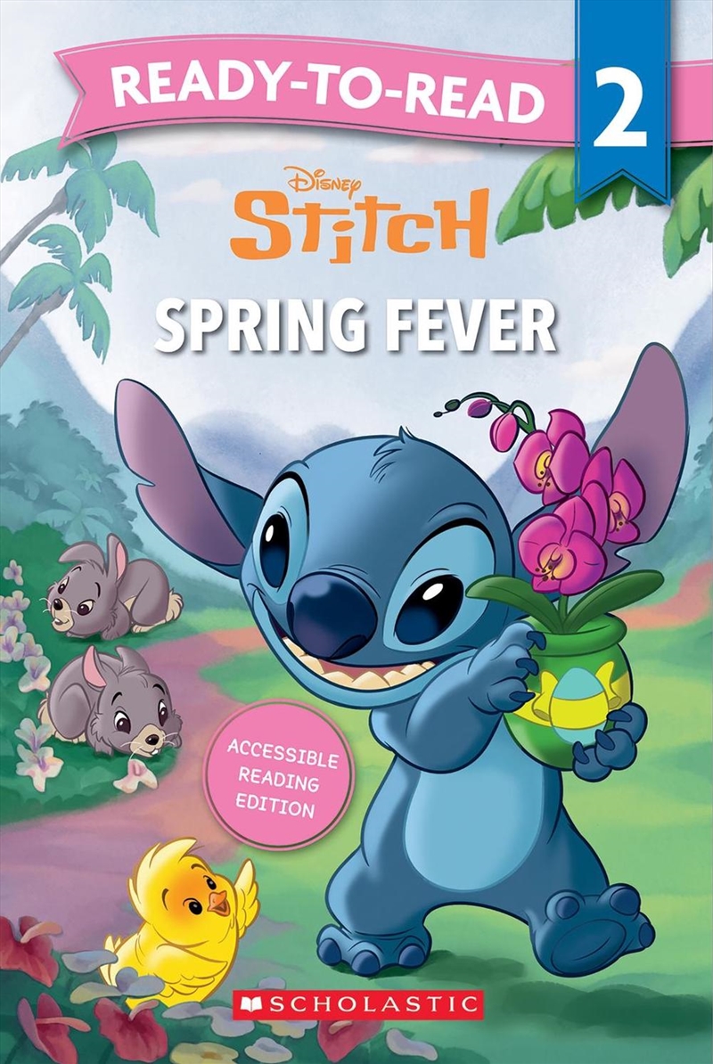 Stitch: Spring Fever - Ready-to-Read Level 2 (Disney)/Product Detail/Childrens Fiction Books