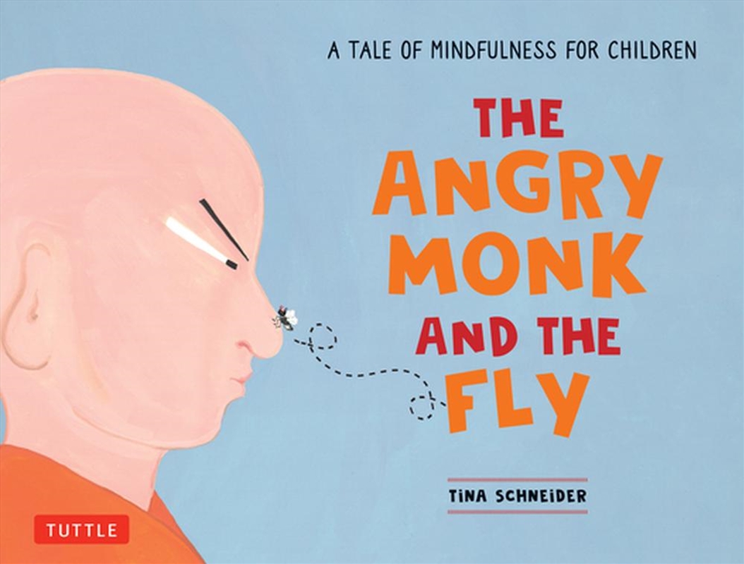 The Angry Monk And The Fly/Product Detail/Childrens Fiction Books