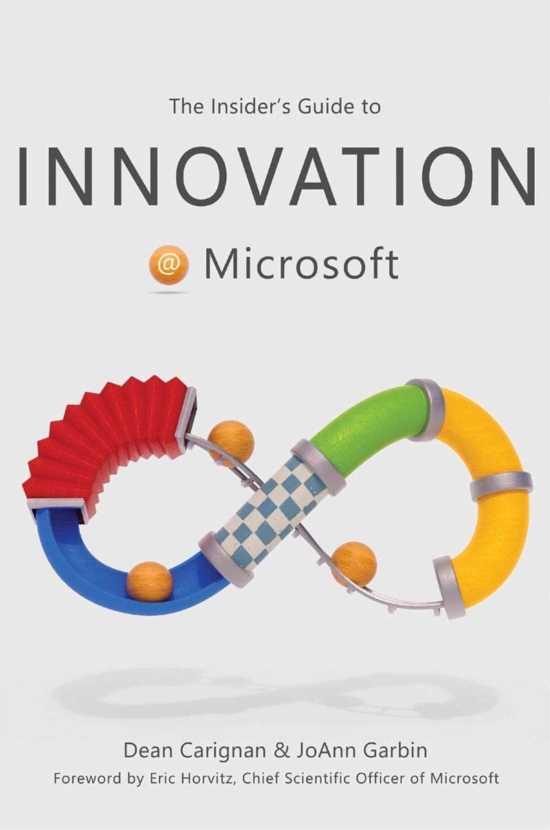 The Insider's Guide to Innovation at Microsoft/Product Detail/Business Leadership & Management