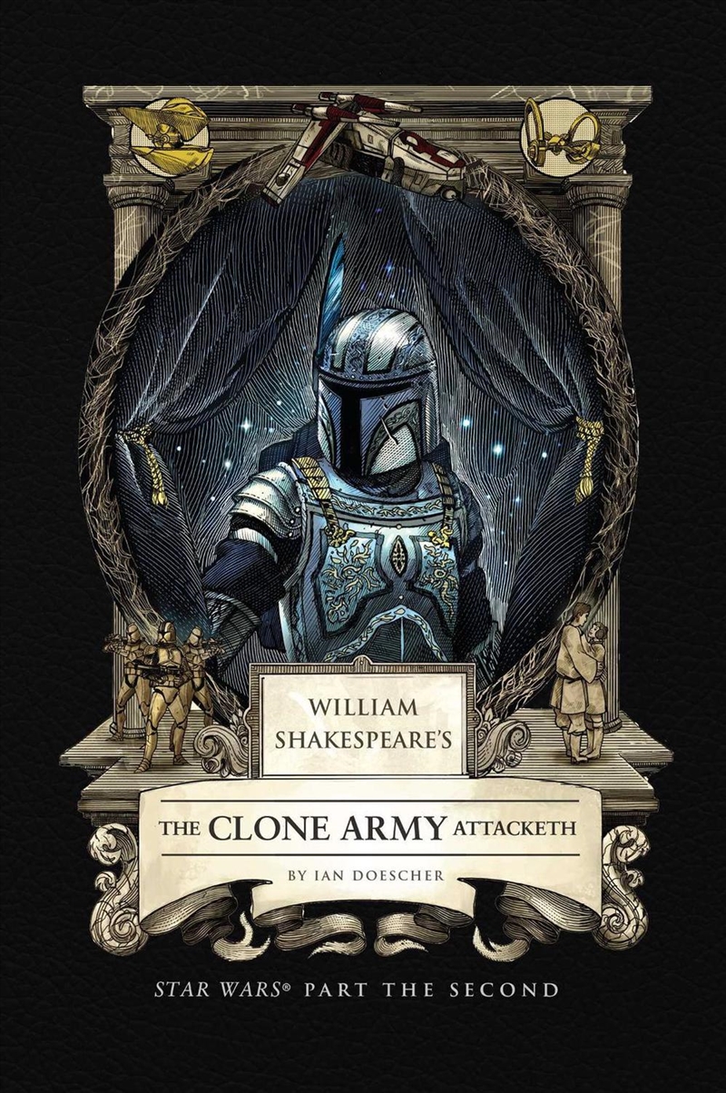 William Shakespeare's The Clone Army Attacketh: Star Wars Part The Second/Product Detail/Science Fiction Books