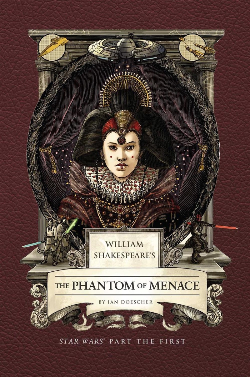 William Shakespeare's The Phantom Of Menace: Star Wars Part The First/Product Detail/Science Fiction Books