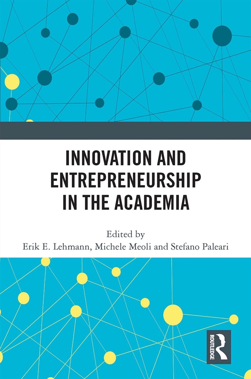 Innovation and Entrepreneurship in the Academia/Product Detail/Business Leadership & Management