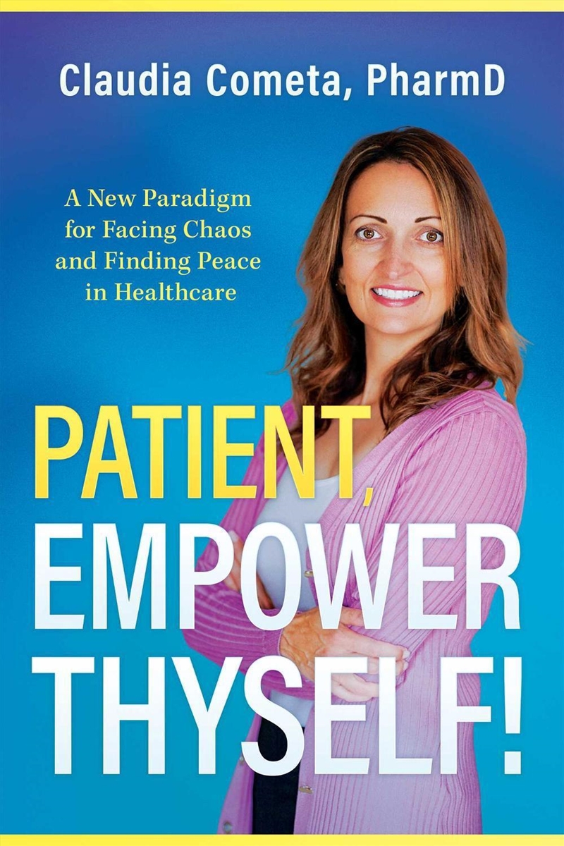 Patient, Empower Thyself!/Product Detail/Family & Health