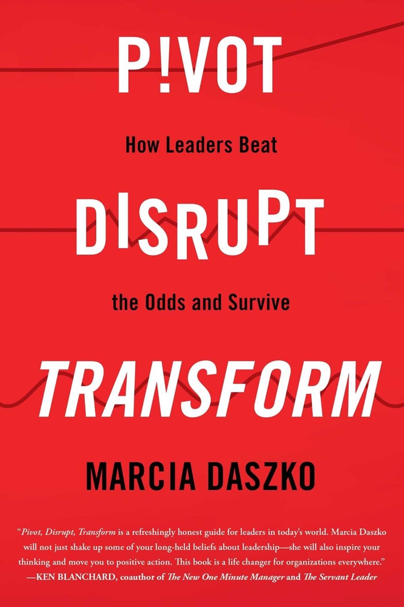 Pivot, Disrupt, Transform/Product Detail/Business Leadership & Management