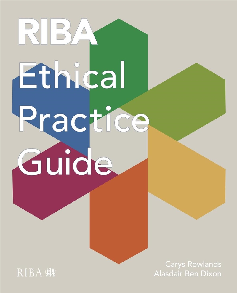 RIBA Ethical Practice Guide/Product Detail/Architecture