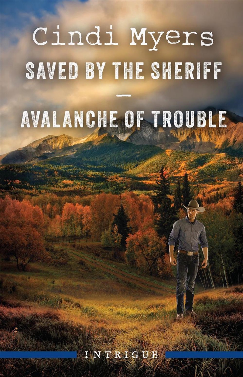 Saved By The Sheriff/Avalanche Of Trouble/Product Detail/Romance