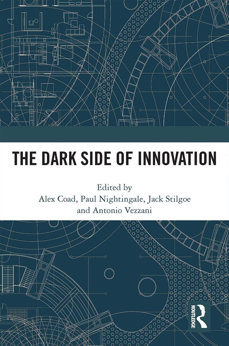 The Dark Side of Innovation/Product Detail/Business Leadership & Management