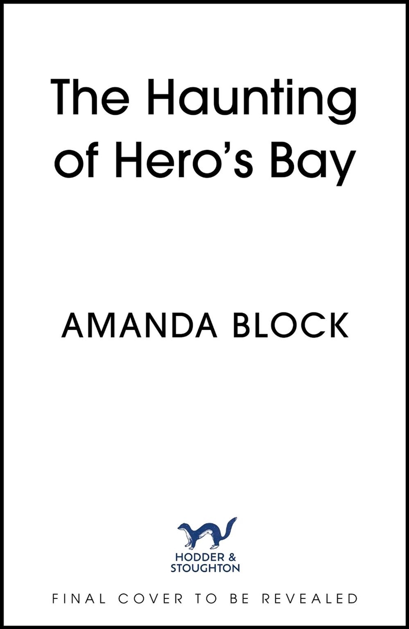 The Haunting of Hero's Bay/Product Detail/General Fiction Books
