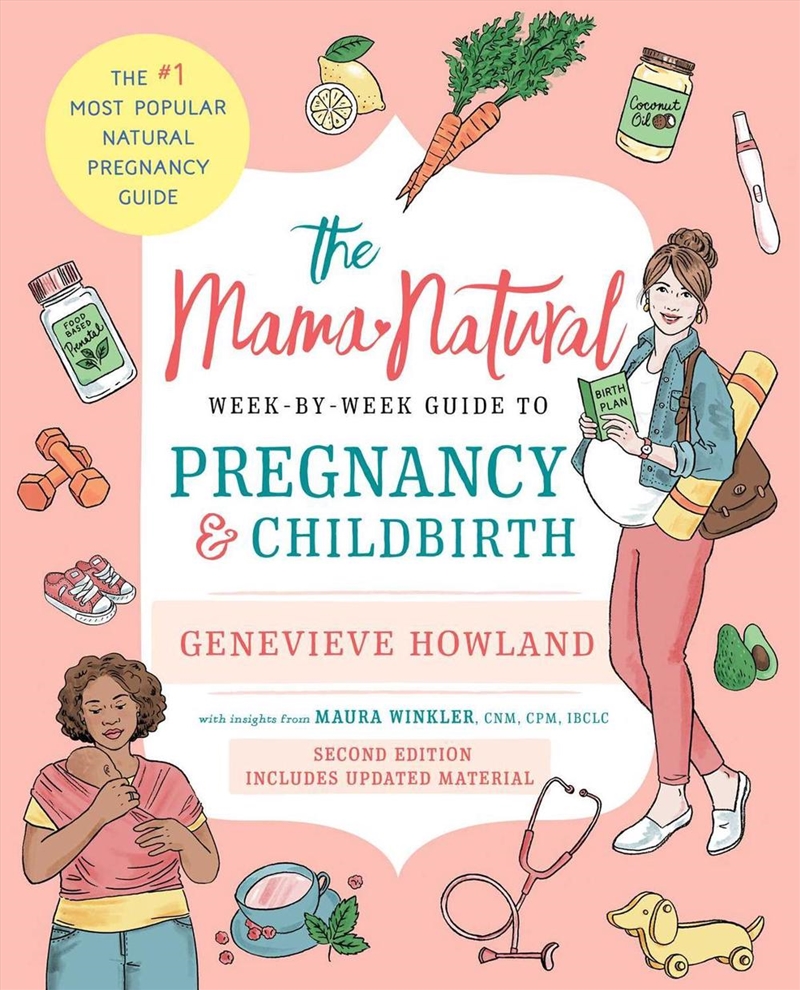 The Mama Natural Week-by-Week Guide to Pregnancy and Childbirth/Product Detail/Family & Health