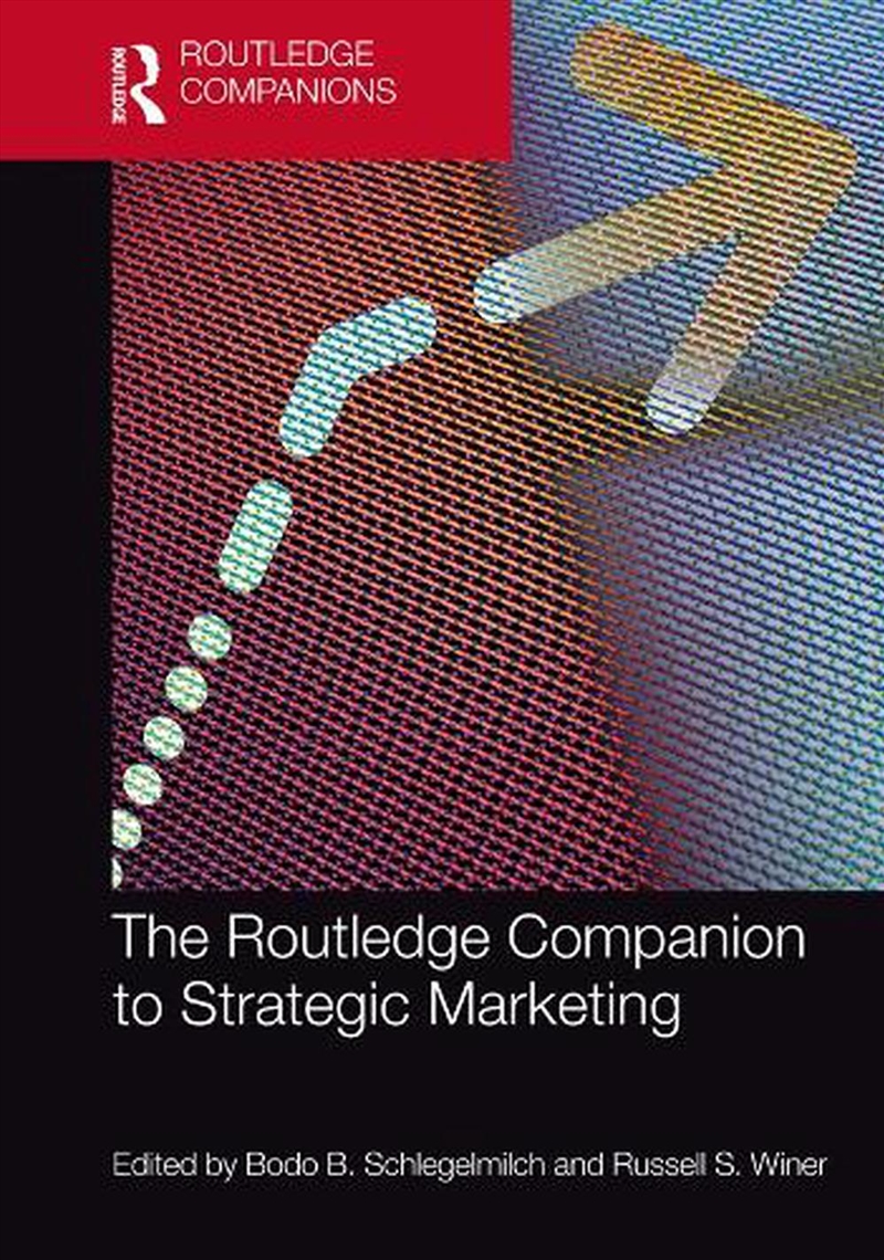 The Routledge Companion to Strategic Marketing/Product Detail/Business Leadership & Management