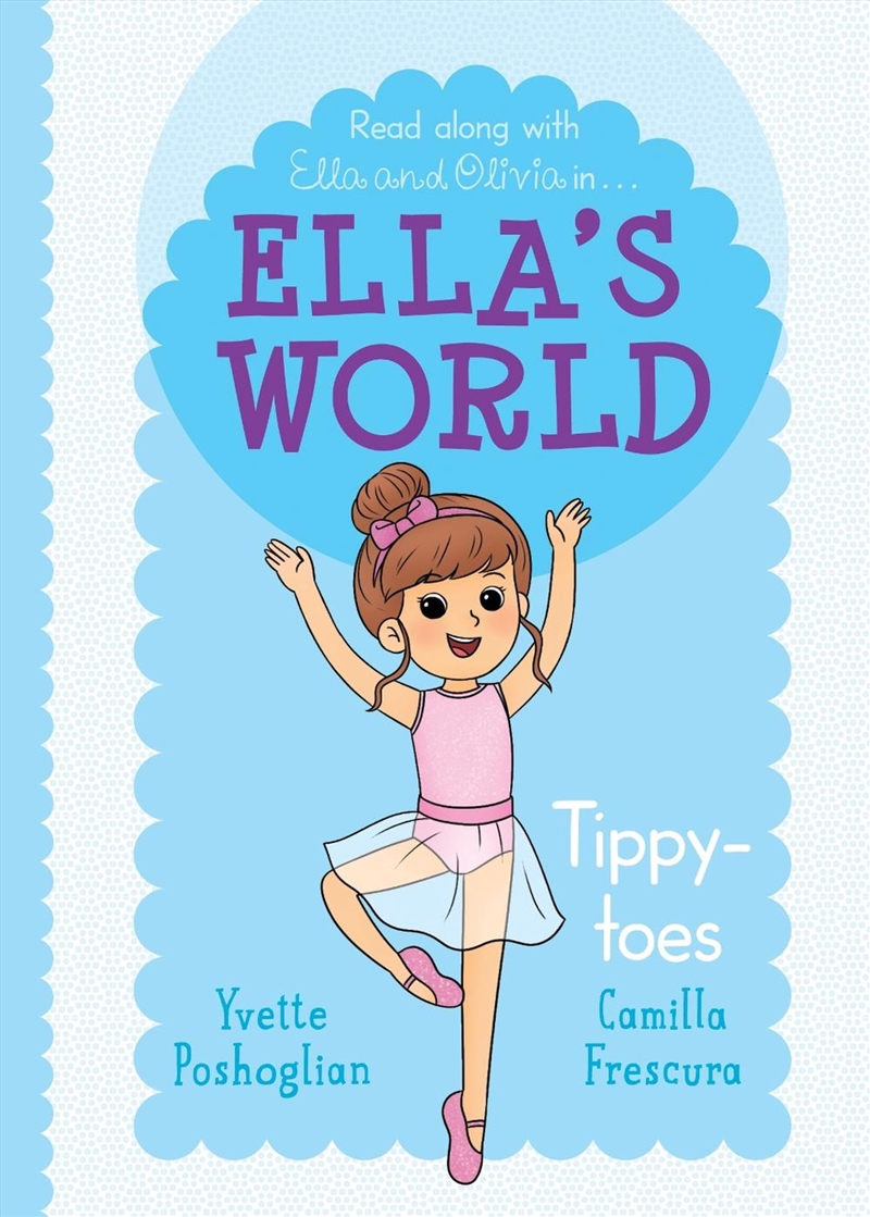 Tippy-Toes: Ella's World #4/Product Detail/Childrens Fiction Books