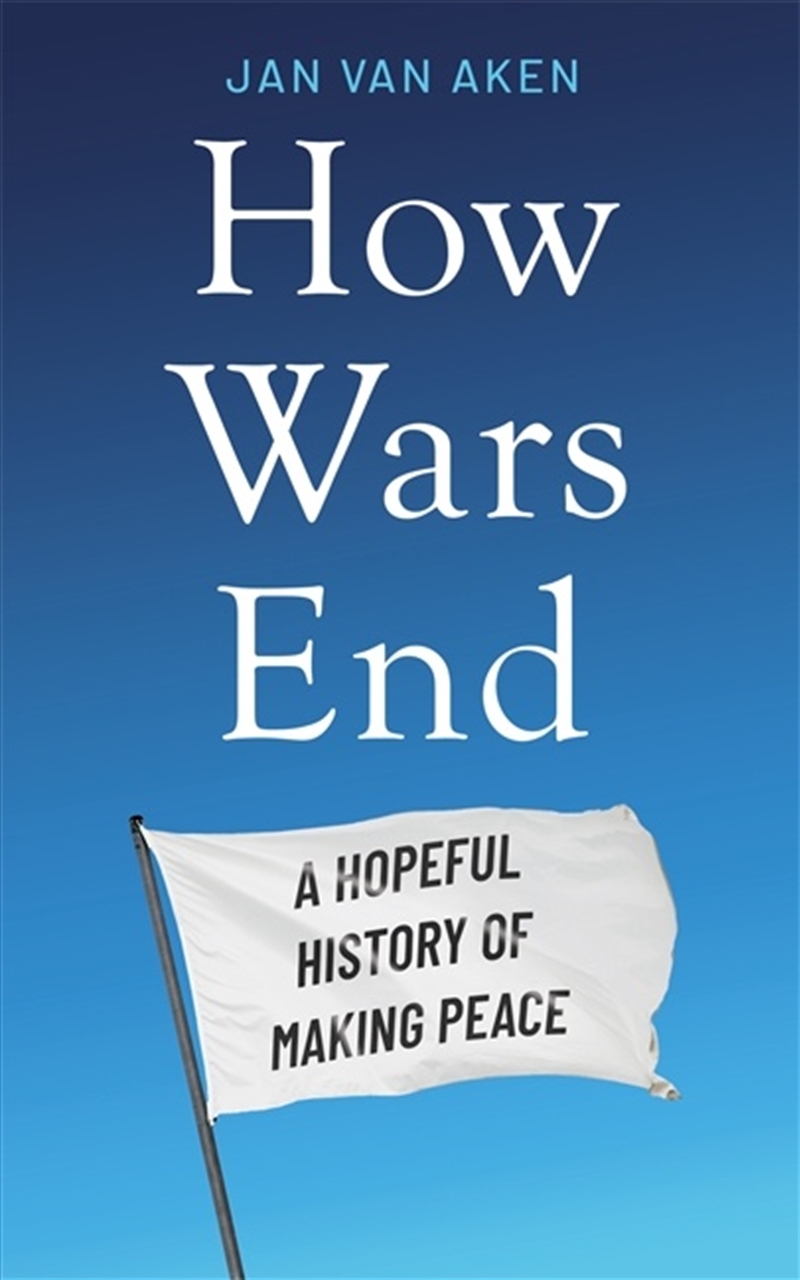 How Wars End/Product Detail/Military