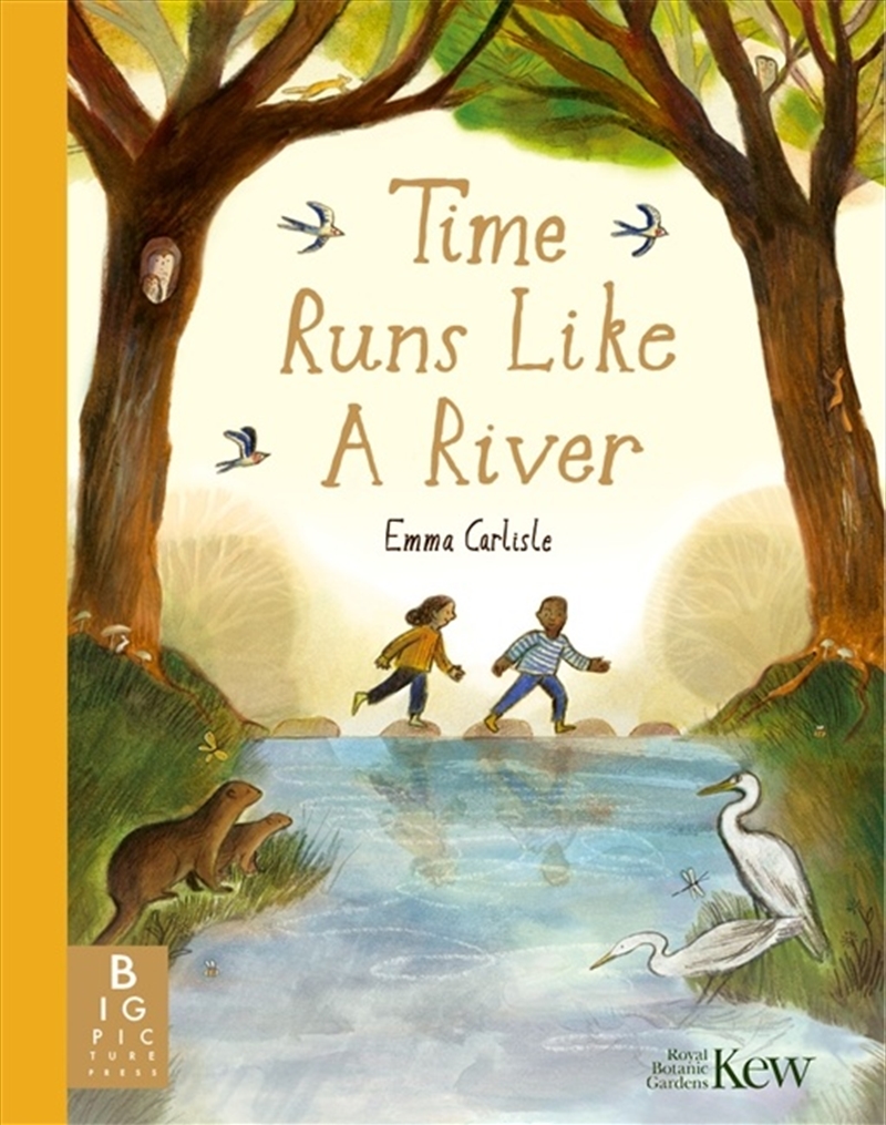 Time Runs Like A River/Product Detail/Early Childhood Fiction Books