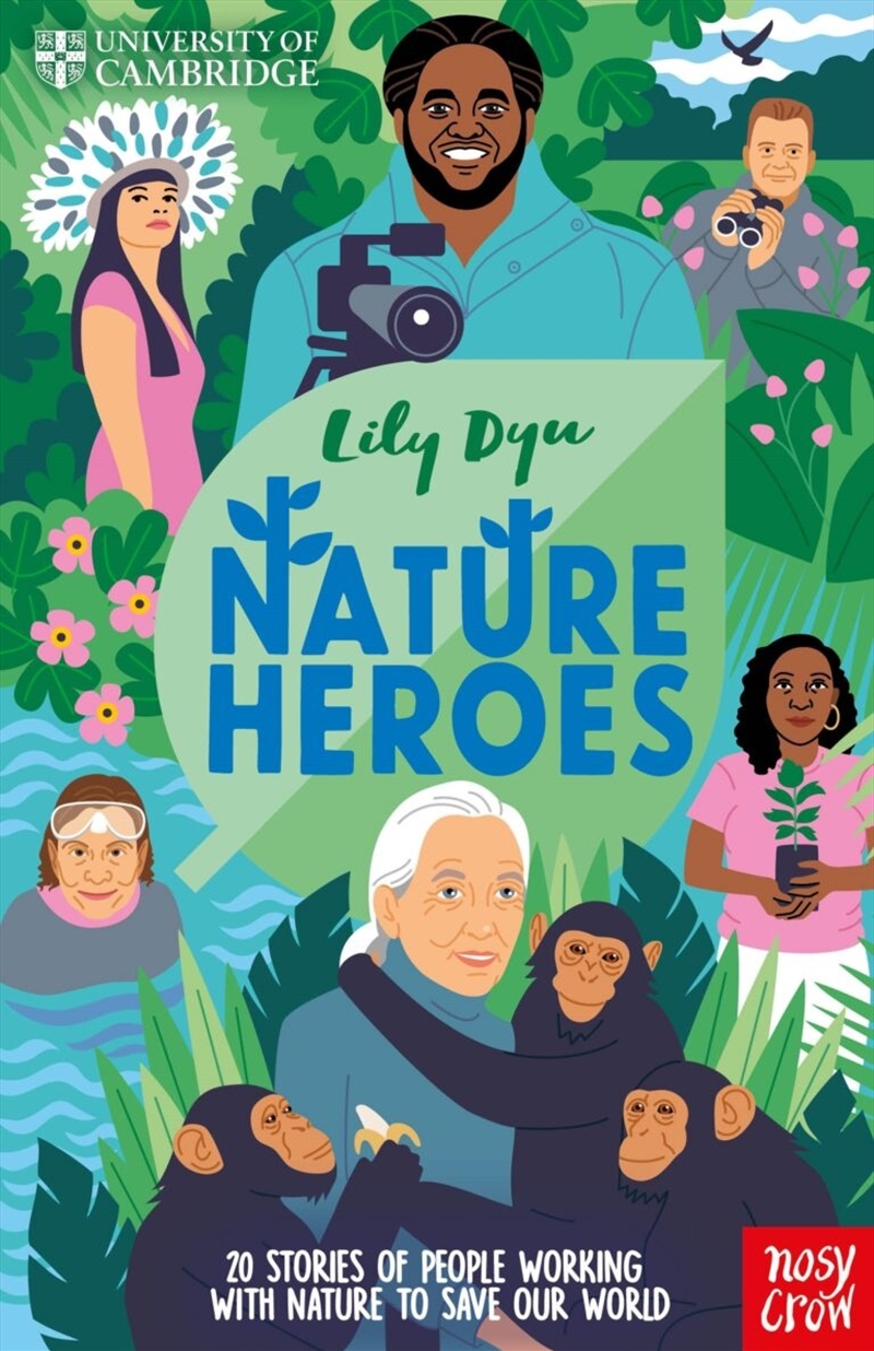 Nature Heroes (University of Cambridge)/Product Detail/Childrens