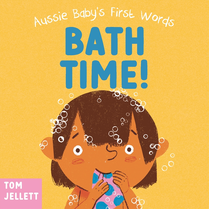 Bath Time!: Aussie Baby's First Words 3/Product Detail/Early Childhood Fiction Books