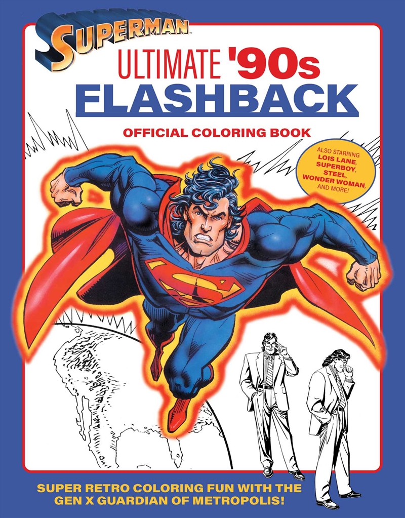 Superman: Ultimate '90's Flashback Official Coloring Book/Product Detail/Adults Colouring