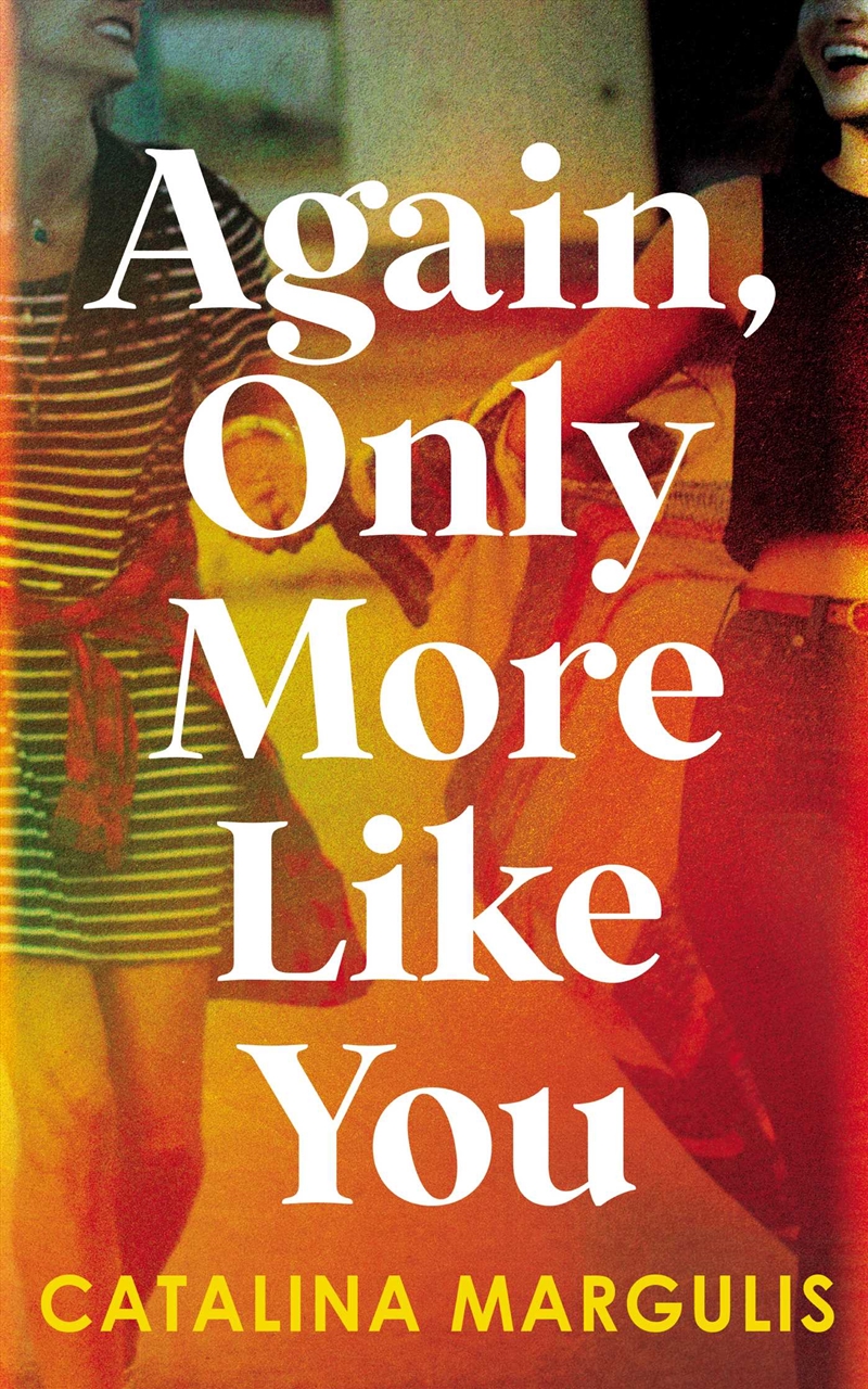 Again, Only More Like You/Product Detail/General Fiction Books