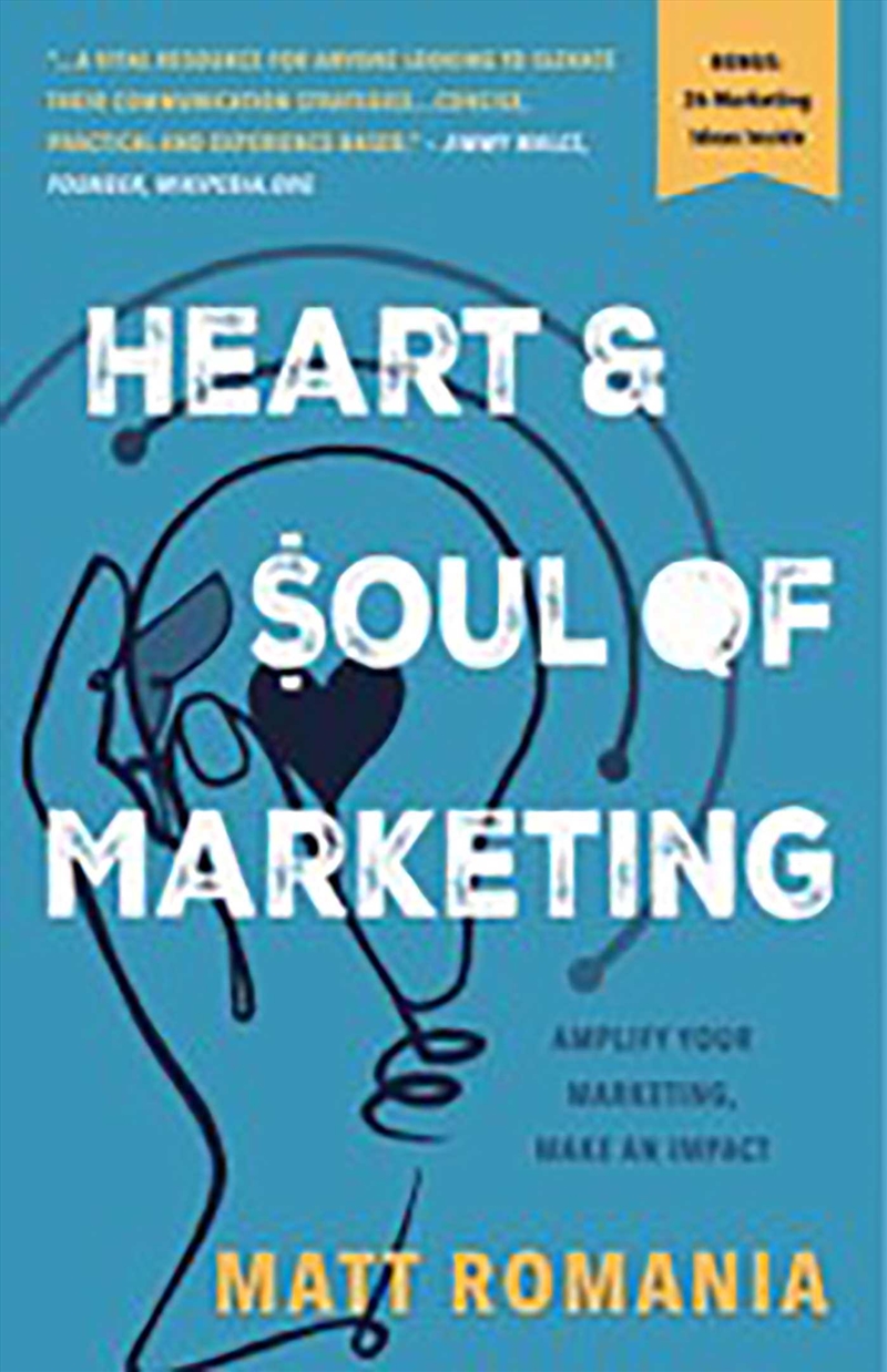 Heart and Soul of Marketing/Product Detail/Business Leadership & Management