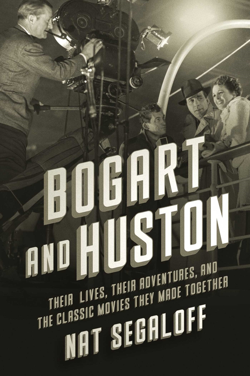 Bogart And Huston/Product Detail/Arts & Entertainment Biographies