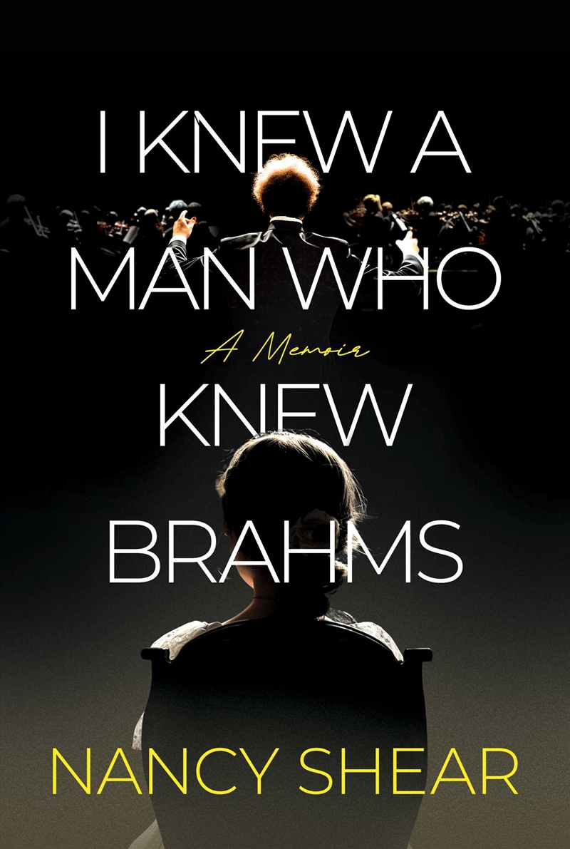 I Knew a Man Who Knew Brahms/Product Detail/Arts & Entertainment Biographies