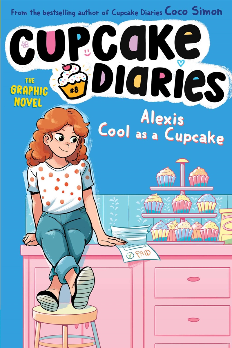 Alexis Cool As A Cupcake The Graphic Novel/Product Detail/Graphic Novels