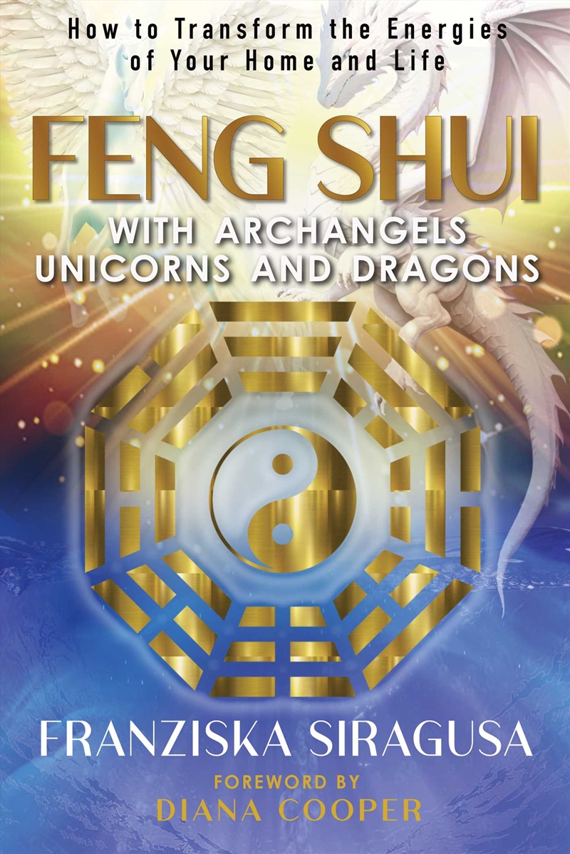 Feng Shui with Archangels, Unicorns, and Dragons/Product Detail/Religion & Beliefs
