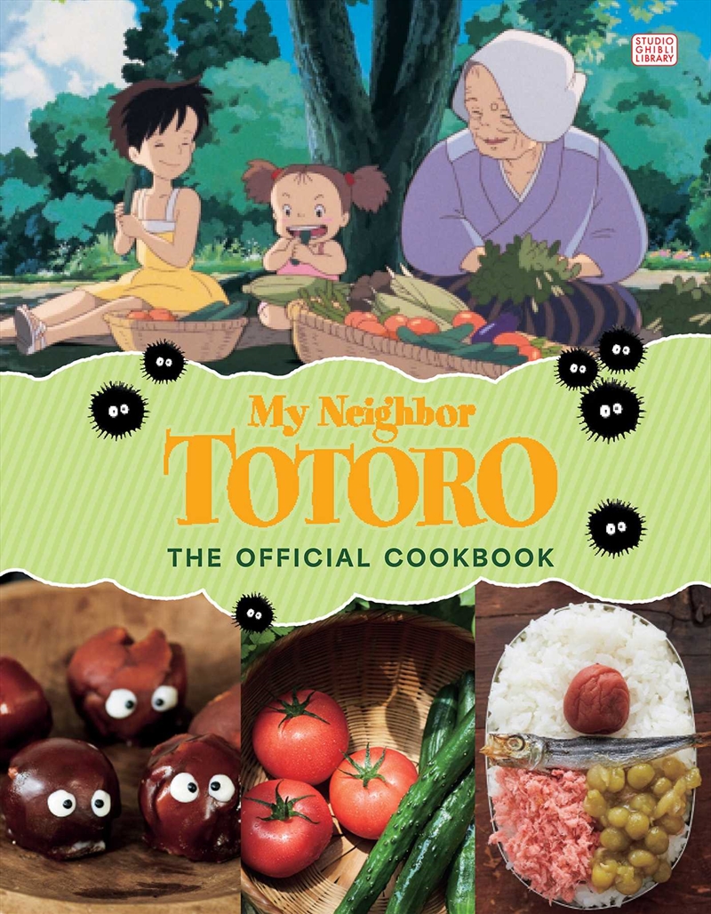 My Neighbor Totoro: The Official Cookbook/Product Detail/Recipes, Food & Drink